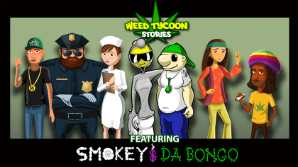 WeedTycoon Smokey and Da Bongo